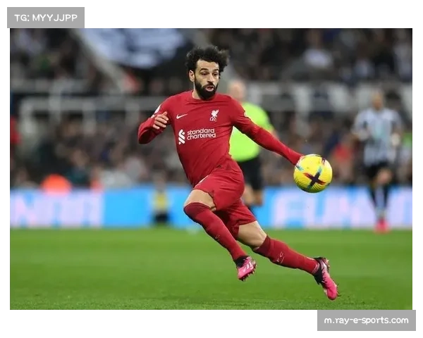 萨拉赫数据突出核心价值 球队低迷拖累整体发挥 萨拉赫数据突出核心价值 球队低迷拖累整体发挥